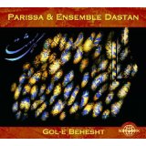 Parissa And Ensamble Dastan - Gol-E-Behesht 2CD